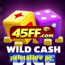 pelotalibre pe